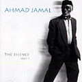 The essence part 1, Ahmad Jamal