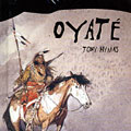 Oyat, Tony Hymas