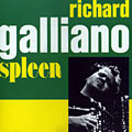 Spleen, Richard Galliano