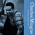 Scenes in the city, Charles Mingus