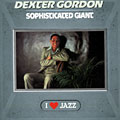 Sophisticated Giant, Dexter Gordon