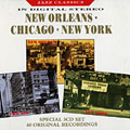New Orleans - Chicago - New York,  ¬ Various Artists
