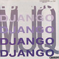 Django,  Modern Jazz Quartet