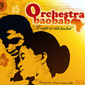 A night at club baobab,  Orchestra Baobab