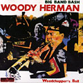 Big band bash, Woody Herman