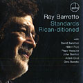 Standards Rican-ditioned, Ray Barretto