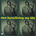 Living my life, Don Byas