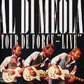 Tour de force - Live, Al Di Meola