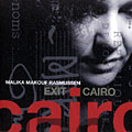 Exit Cairo, Malika Makouf Rasmussen