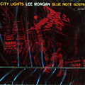 City Lights, Lee Morgan