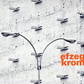 Krom,  Efzeg