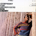 Symphony for Improvisers, Don Cherry