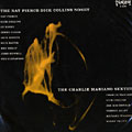 The Nat Pierce - Dick Collins Nonet - The Charlie Mariano Sextet, Dick Collins , Charlie Mariano , Nat Pierce