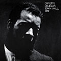 Town Hall 1962, Ornette Coleman