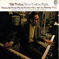 From left to right, Bill Evans