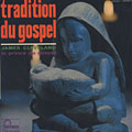 Tradition du Gospel, James Cleveland