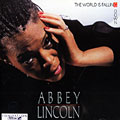 The world is falling down, Abbey Lincoln