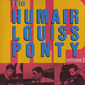 Humair, Louiss, Ponty Volume 2, Daniel Humair , Eddy Louiss , Jean Luc Ponty