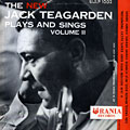 The New Jack Teagraden plays and sings Volume II, Jack Teagarden