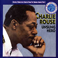 Unsung hero, Charlie Rouse