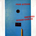 Free actions, Giorgio Gaslini