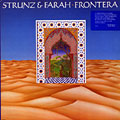 frontera, Ardeshir Farah , Jorge Strunz
