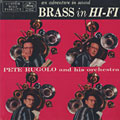 Brass in Hi-Fi, Pete Rugolo