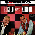 Rugolo plays Kenton, Pete Rugolo
