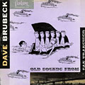 Old sounds from San Francisco, Dave Brubeck