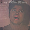 Sings america's favorite hymns, Mahalia Jackson