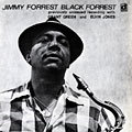 Black Forrest, Jimmy Forrest