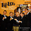 Happen to folk songs,  The Hi-Lo's