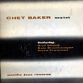 Chet Baker Sextet, Chet Baker