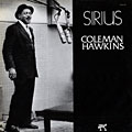 Sirius, Coleman Hawkins