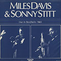 Live in Stockholm 1960, Miles Davis , Sonny Stitt