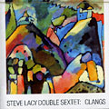 Clangs, Steve Lacy