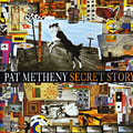 Secret story, Pat Metheny