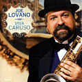 Viva caruso, Joe Lovano