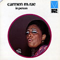 In person, Carmen McRae