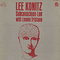Subconscious - Lee, Lee Konitz