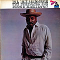 El exigente / The demanding one, Chico Hamilton