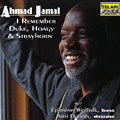 I remember Duke, Hoagy & Strayhorn, Ahmad Jamal