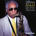 Never let me go, Von Freeman