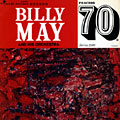 Billy May and His Orchestra, Billy May