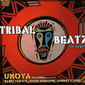 Tribal Beatz of Africa,  Umoya