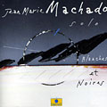 Blanches et Noires, Jean Marie Machado