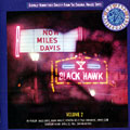 In person Saturday night at The Blackhawk, San Francisco Vol. II, Miles Davis