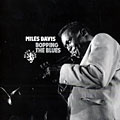 Bopping The Blues, Miles Davis