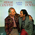 La grande reunion, Stphane Grappelli , Baden Powell