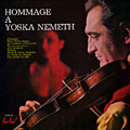 Hommage  Yoska Nemeth, Yoska Nemeth